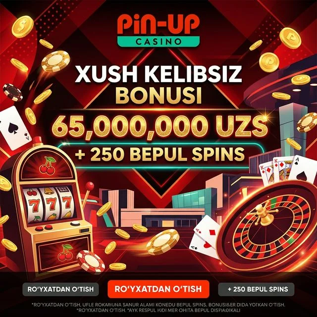 Pin-Up birinchi depozit bonusi 65 000 000 UZS ro'yxatdan keyin